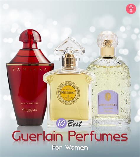 best guerlain fragrances for women.